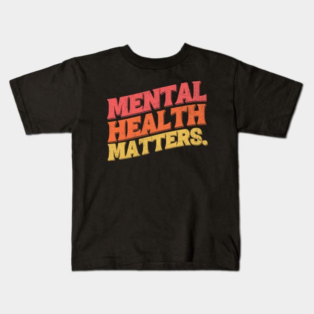 Mental Health Matters Mental Health Awareness Kids T-Shirt by TayaDesign